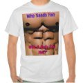 who_needs_hair_with_a_body_like_this_t_shirts-r15337f2887cd4d149857041d01681663_804gy_120.jpg