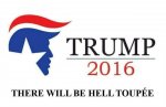trump-2016-there-will-be-hell-toupee.jpg